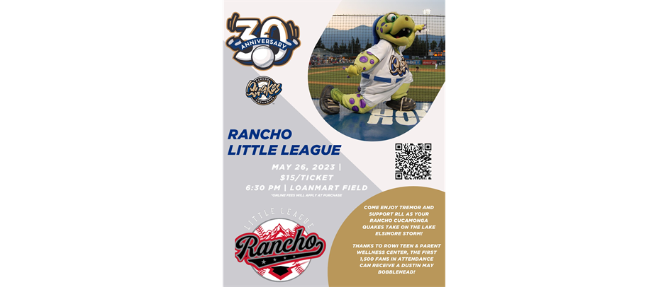 Quakes Night For Rancho Little League 5/26!