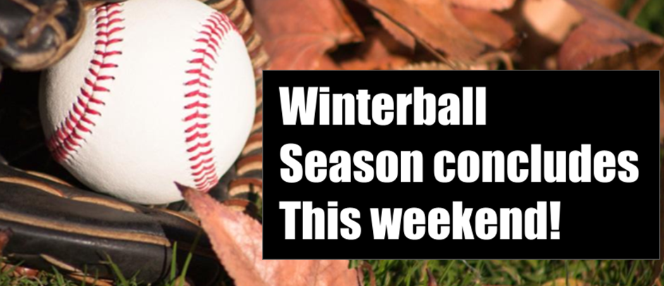 Winterball Season Concludes this weekend!