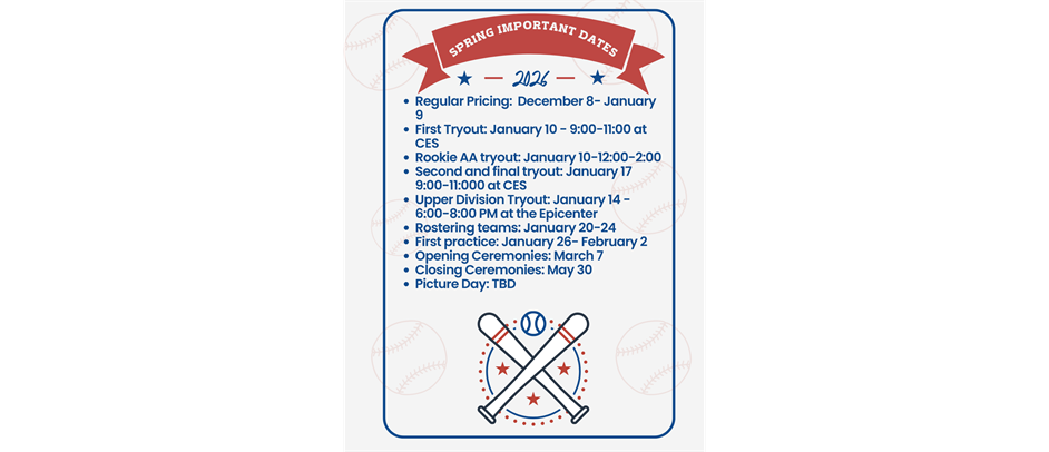 Upcoming Important Dates Spring 2026 Season