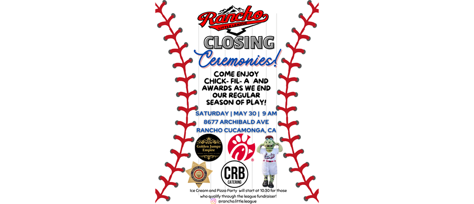 Closing Ceremonies May 30!