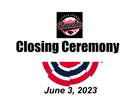 Closing Ceremony and Championship Saturday June 3!